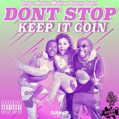 Dont Stop (Keep It Goin) 專輯 CB/Heaven Marina/Shawn Eff