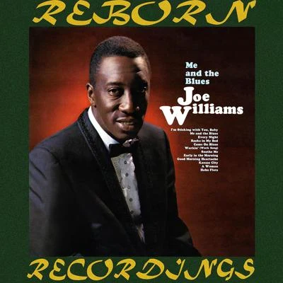 Me and the Blues (HD Remastered) 專輯 Joe Williams