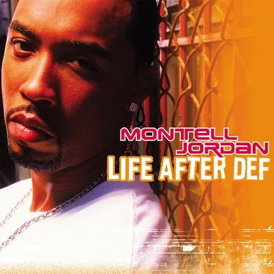 Life After Def 专辑 Montell Jordan