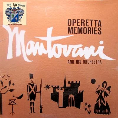 Operetta Memories 专辑 Buddy Bregman/Mantovani and his Orchestra/Ned Washington/Traditional/Gordon Jenkins and His Orchestra