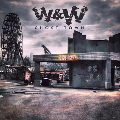 Ghost Town 專輯 W&W