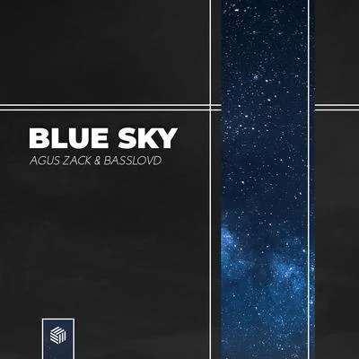 Blue Sky 專輯 A#Sharp/Agus Zack