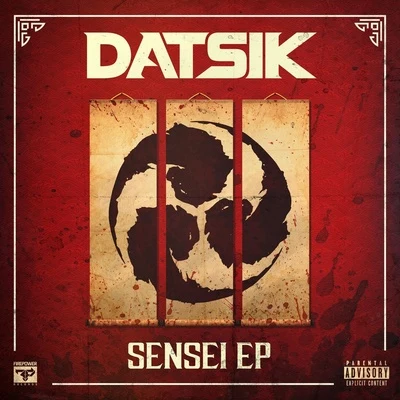 Sensei EP 专辑 Datsik