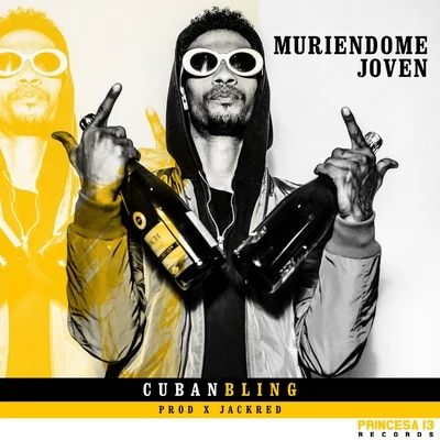 Muriéndome Joven 專輯 Gvzzy/Cuban Bling/Dual Tod