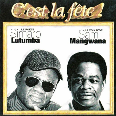 Cest la fête (Live LSC Paris) 專輯 Francis Bebey/Sam Mangwana/Franco/Papa Wemba/Kékélé