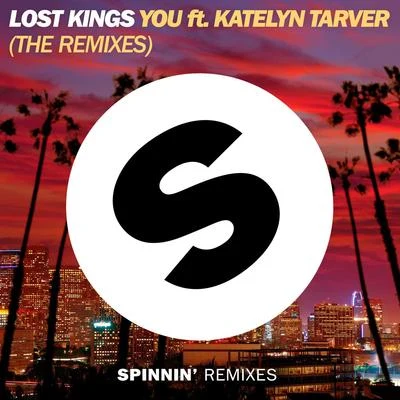 Katelyn Tarver You (The Remixes)