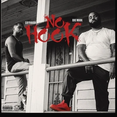 No Hook 專輯 C.O.E. Mook/Zaytoven