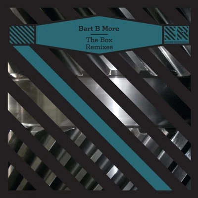 The Box (Remixes) 專輯 Bart B More