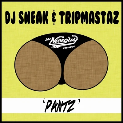 Pantz 專輯 DJ Sneak