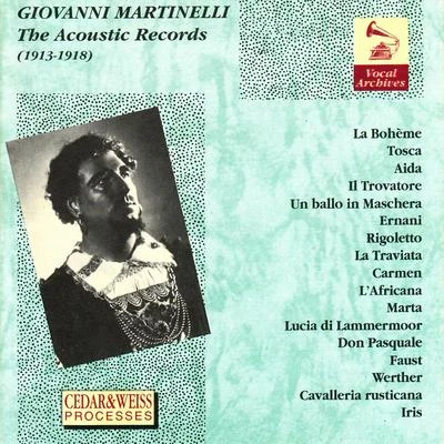 The Acoustic Records 1913-1918 專輯 Giovanni Martinelli