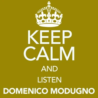 Keep Calm and Listen Domenico Modugno 專輯 Kris Reen/Domenico Modugno/Holly/Mappa/Michi