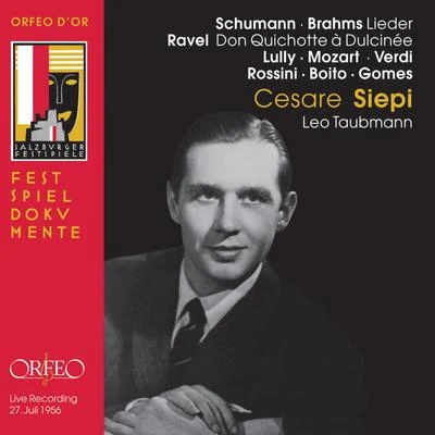 Cesare Siepi Schumann & Brahms: Lieder - Ravel: Don Quichotte à Dulcinée, M. 84 (Live)