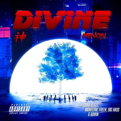 Divine (feat. Moh Flow, Freek, Big Hass, Dana Blaze & Rayan) 專輯 Freek