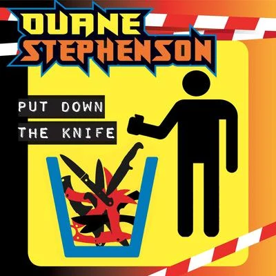 Put Down the Knife 专辑 Duane Stephenson