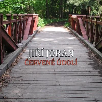 Červené Údolí 专辑 Jiri Joran