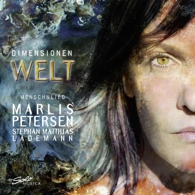 Dimensionen Welt 專輯 Marlis Petersen