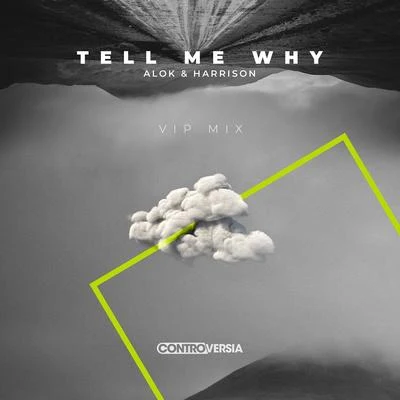 Tell Me Why (VIP Mix) 專輯 HARRISON