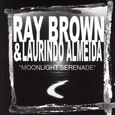 Moonlight Serenade 專輯 Laurindo Almeida/Unidentified