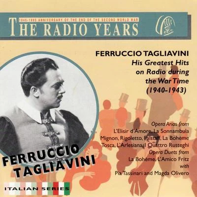 His Greatest Hits on Radio During the War Time 專輯 Ferruccio Tagliavini