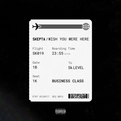 Wish You Were Here 專輯 Skepta