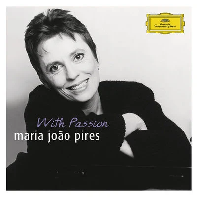 Portrait of the Artist - Maria João Pires "With Passion" (Live At Mozarteum, Grosser Saal, Salzburg1995) 专辑 Maria Joao Pires