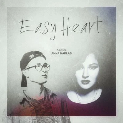 Easy Heart 專輯 Kende/Anna Naklab