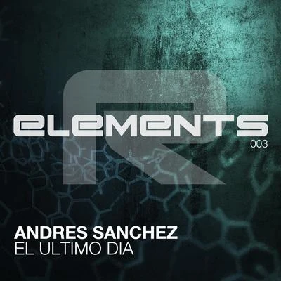 El Ultimo Dia 專輯 Andres Sanchez