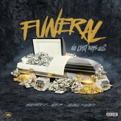 Funeral (feat. No Limit Boys, Ace B & Angelo Nano) - Single 专辑 No Limit Boys