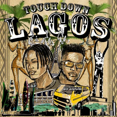 Touchdown Lagos 專輯 ZAP