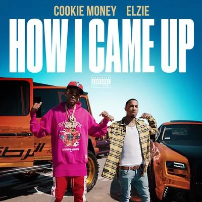 How I Came Up 专辑 Cookie Money/Philthy Rich