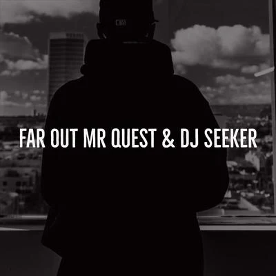 Far Out 專輯 Mr Quest