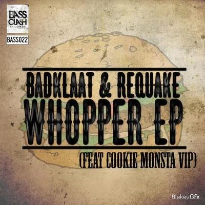 BadKlaatMUST DIE! Whopper EP