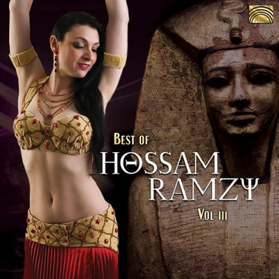 EGYPT Hossam Ramzy: Best of Hossam Ramzy, Vol. 3 專輯 Rafat Misso/Nihat Karslioglu/Maged Serour/Imed Ben Hassine/Bernhard Adlberger