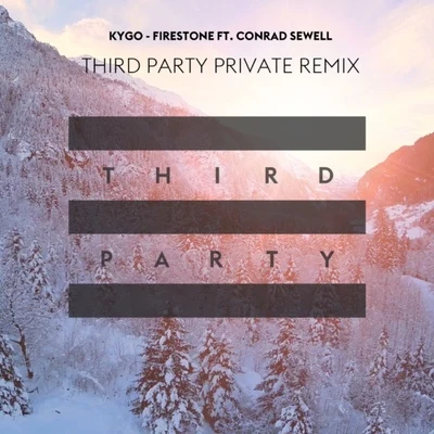 Third PartySteve Angello Firestone (Third Party Remix)