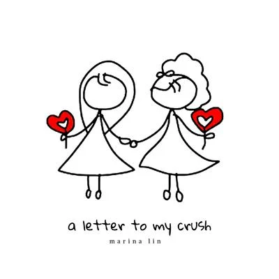 A Letter to My Crush 专辑 Marina Lin