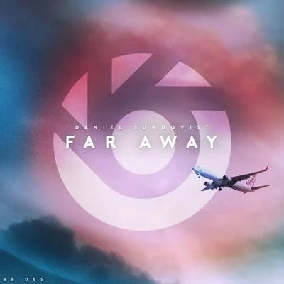 Far Away 专辑 Daniel Sundqvist