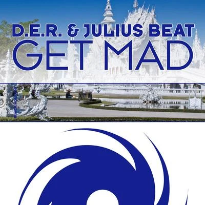 D.E.R. Get Mad