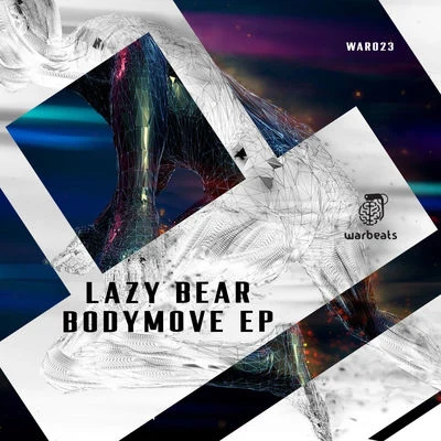 Bodymove EP 專輯 Lazy Bear/Vintage Culture/The Temper Trap