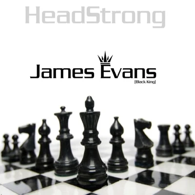 Headstrong James Evans (Black King)