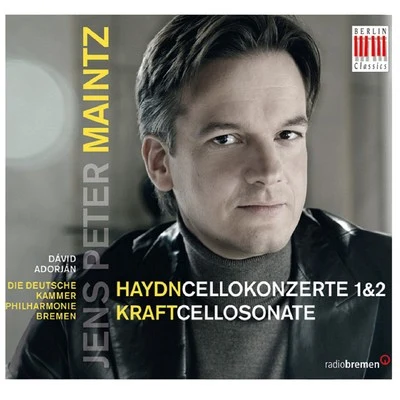 Haydn: Concertos for Violoncello and Orchestra - Kraft: Cello Sonata No. 2, Op. 2 專輯 Deutsche Kammerphilharmonie Bremen