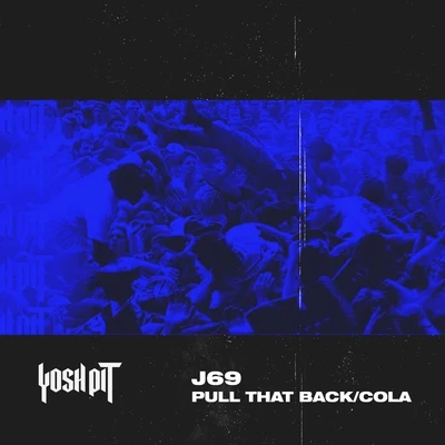 Pull It UpCola 專輯 J69