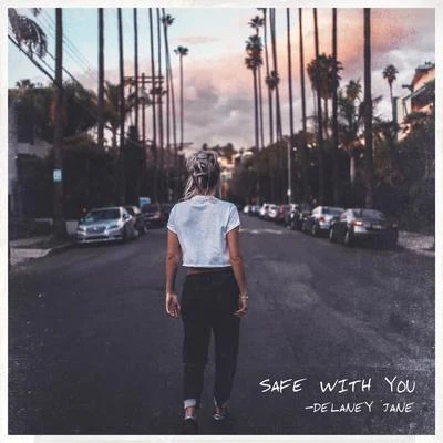 Safe with You 專輯 Delaney Jane/Shaun Frank/KSHMR