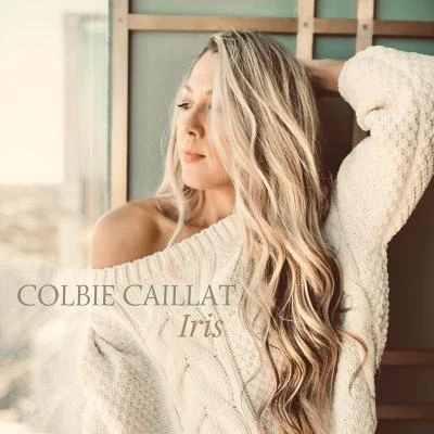 Iris 專輯 Colbie Caillat