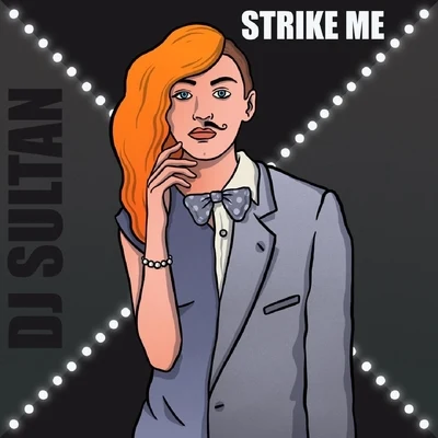 Strike Me 專輯 DJ Sultan/Fatman Scoop/SCREWS