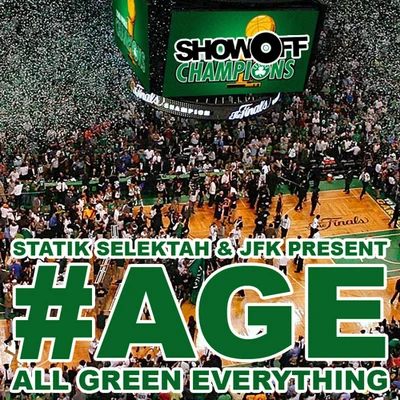 AGE: All Green Everything 專輯 Statik Selektah/Paul Wall