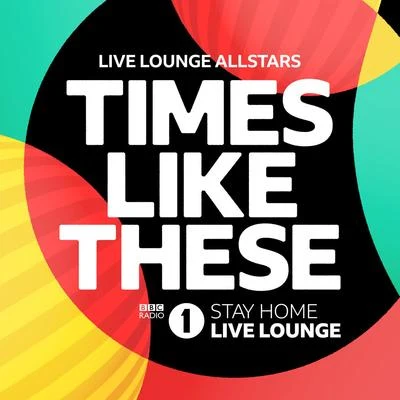 Times Like These (BBC Radio 1 Stay Home Live Lounge) 專輯 Paloma Faith