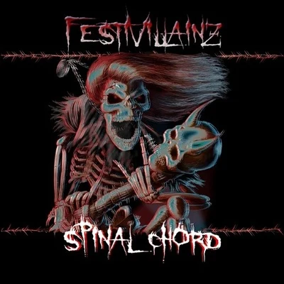 Spinal Chord 專輯 Red Hood Squad/Festivillainz