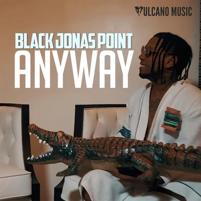 Anyway 專輯 Black Jonas Point/Nino Freestyle