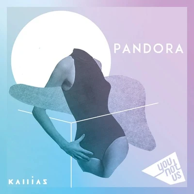 Pandora 專輯 YouNotUs