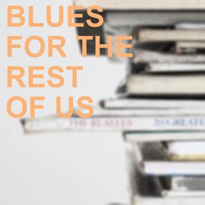 Blues for the Rest of Us 專輯 Oscar Peterson Quartet